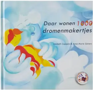 Voorleesboek 'Daar wonen 1000 dromenmakertjes' - Prentenboek - Kleuter - Peuter - Kinderen - Ollie - Kika - Door Liesbeth Coppens en Anne-Marie Somers - Slapen